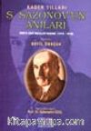 Kader Yılları S. Sazonov'un Anıları Rusya Eski Dışişleri Bakanı (1910-1916)