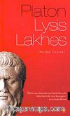 Lysis Yahut Dostluk, Lakhes Yahut Cesaret