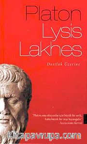 Lysis Yahut Dostluk, Lakhes Yahut Cesaret
