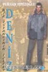 Deniz & Bir İsyancının İzleri