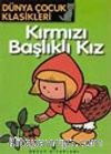 Kırmızı Başlıklı Kız