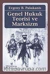 Genel Hukuk Teorisi ve Marksizm