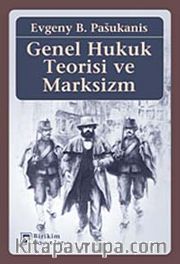 Genel Hukuk Teorisi ve Marksizm