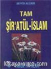 Şir-atül İslam (Fıkıh-001)