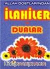 Allah Dostlarından İlahiler ve Dualar (İlahi-005)