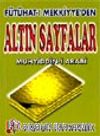 Fütühat-ı Mekkiye'den Altın Sayfalar (Tasavvuf-005)
