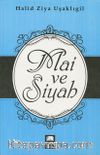 Mai ve Siyah