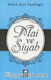 Mai ve Siyah