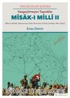 Yeni Belgeler Işığında, Vazgeçilmeyen Topraklar Misak-ı Milli II, (Musul, Kerkük, Süleymaniye, Erbil, Revanduz, Dohuk, İmadiye, Akra, Zibar)
