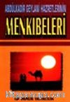 Abdülkadir Geylani Hazretleri'nin Menkıbeleri (Tasavvuf-017)