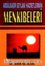 Abdülkadir Geylani Hazretleri'nin Menkıbeleri (Tasavvuf-017)