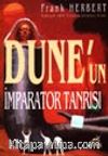 Dune'un İmparator Tanrısı / Dune Dizisi 4.kitap