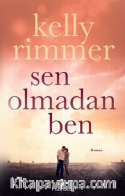 Sen Olmadan Ben