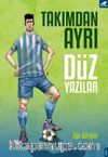 Takımdan Ayrı Düz Yazılar