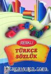 Renkli Türkçe Sözlük