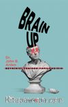 Brain Up & Beyninizi Yeniden Yapılandırın
