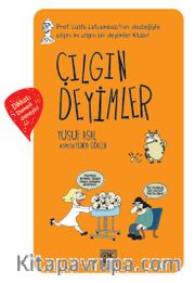 Çılgın Deyimler