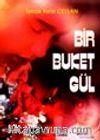 Bir Buket Gül