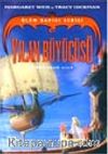 Yılan Büyücüsü Ölüm Kapısı Serisi (4. Cilt)