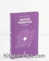 Nefsin Terbiyesi (Cep Boy)
