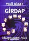 Girdap 1968-1978 Sürecinde Türkiye'nin Sorunları Üzerine İnceleme