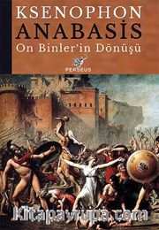 Anabasis - On Binler’in Dönüşü
