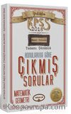 2018 KPSS Genel Yetenek Matematik-Geometri Tamamı Çözümlü Konularına Göre Çıkmış Sorular