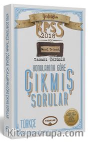 2018 KPSS Genel Yetenek Türkçe Tamamı Çözümlü Konularına Göre Çıkmış Sorular