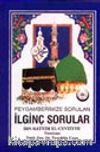 Peygamberimize Sorulan İlginç Sorular (B.Boy)