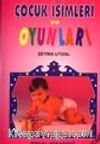 Çocuk İsimleri ve Oyunları