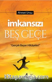 İmkansızı Beş Geçe