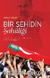 Bir Şehidin Şahitliği