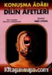 Konuşma Adabı Dilin Afetleri