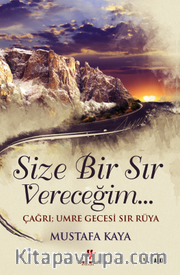 Size Bir Sır Vereceğim