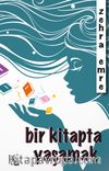 Bir Kitapta Yaşamak