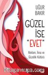 Güzel İse Evet