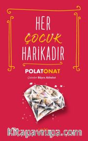 Her Çocuk Harikadır 