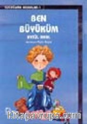 Ben Büyüküm