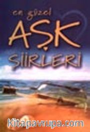 En Güzel Aşk Şiirleri