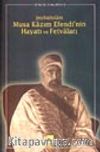 Şeyhülislâm Musa Kâzım Efendi'nin Hayatı ve Fetvâları
