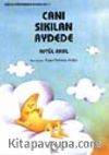 Canı Sıkılan Aydede