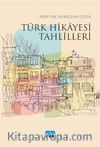 Türk Hikayesi Tahlilleri