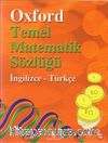 Oxford Temel Matematik Sözlüğü (İngilizce-Türkçe)