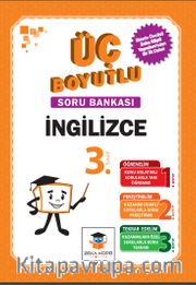 3. Sınıf 3 Boyutlu İngilizce Soru Bankası