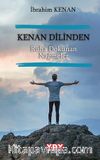 Kenan Dilinden Ruha Dokunan Nağmeler 