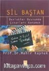 Sil Baştan / Devletler Oyununda Çıkarları Korumak