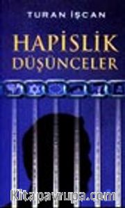 Hapislik Düşünceler
