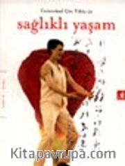 Geleneksel Çin Tıbbı ile Sağlıklı Yaşam