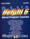 Delphi 6 Görsel Program Tasarımı