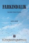Farkındalık & İçindeki Gücü Keşfet